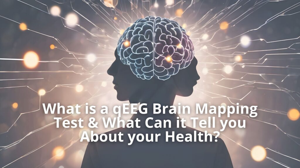 qeeg brain mapping test newport beach